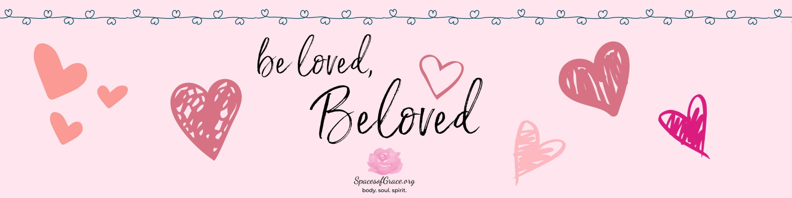 be loved, Beloved