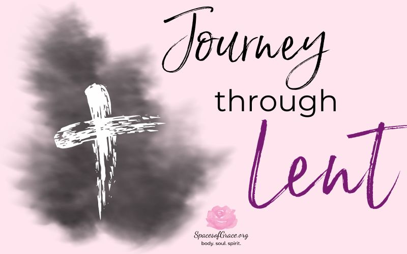 Journey through Lent
